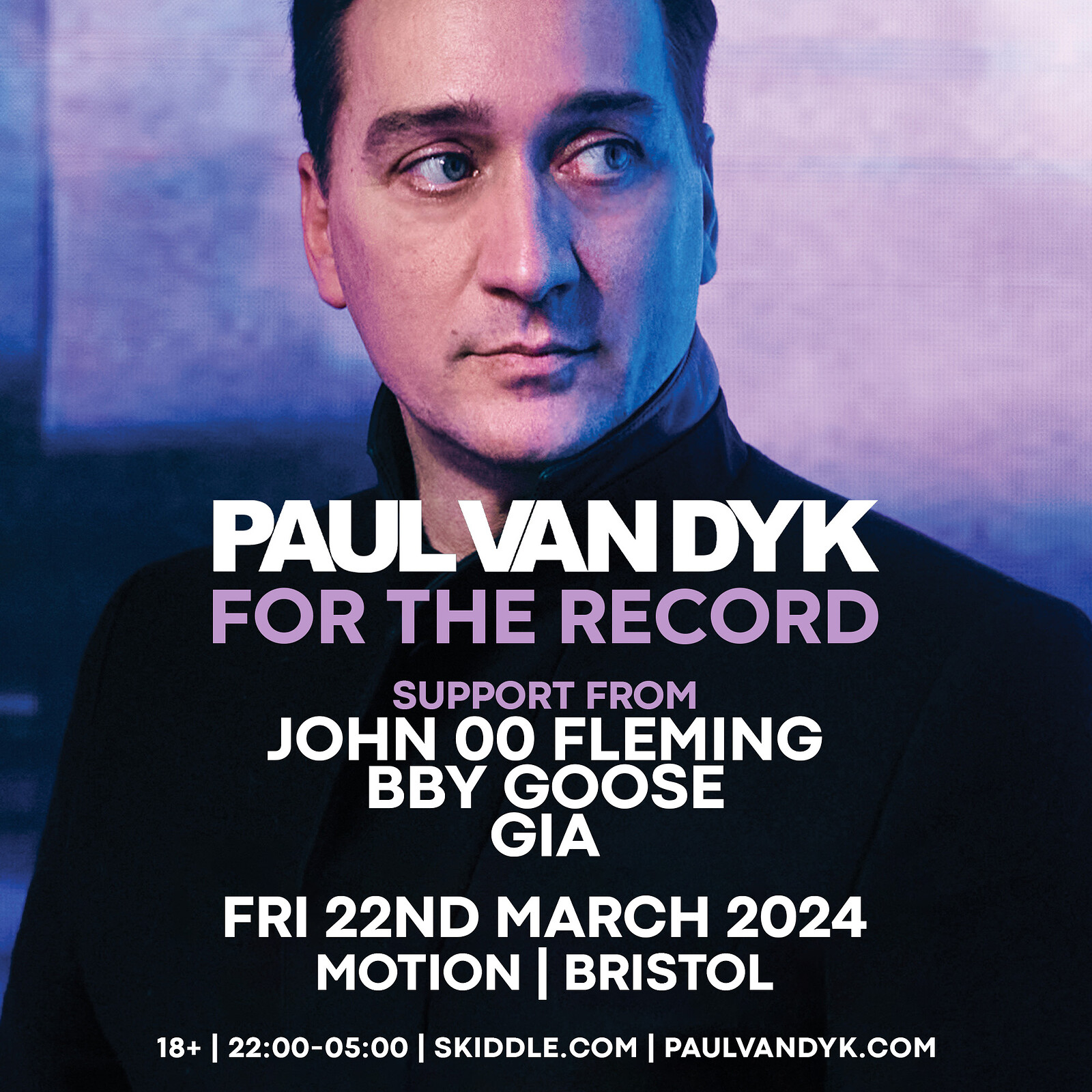 Paul van Dyk - For The Record Bristol at Motion