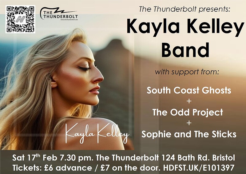 KAYLA KELLEY BAND + South Coast Ghosts + The Odd P at The Thunderbolt