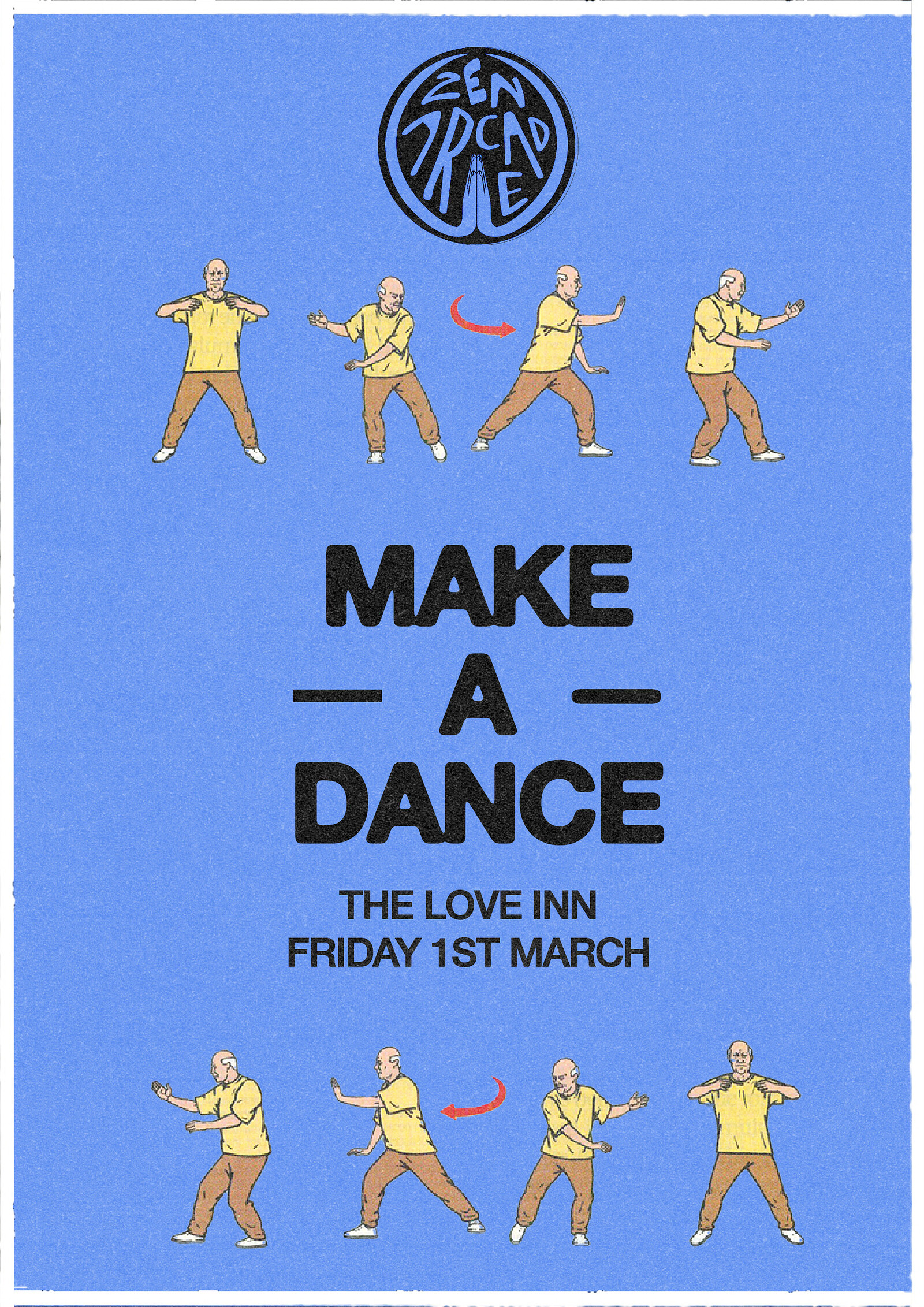 Zen Arcade w/ Make A Dance at The Love Inn