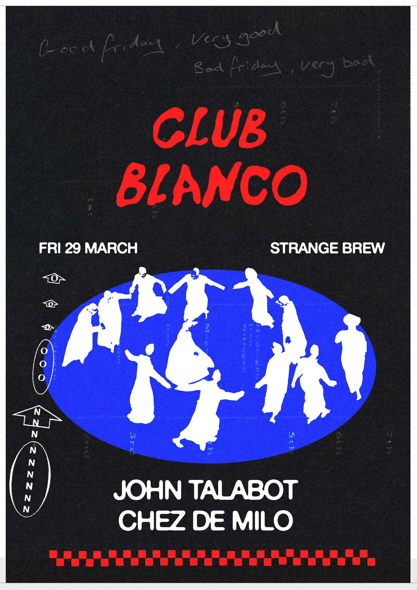 Club Blanco w/ John Talabot at Strange Brew