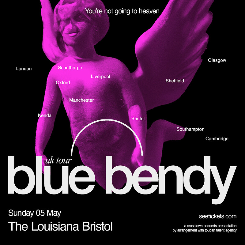 Blue Bendy at The Louisiana