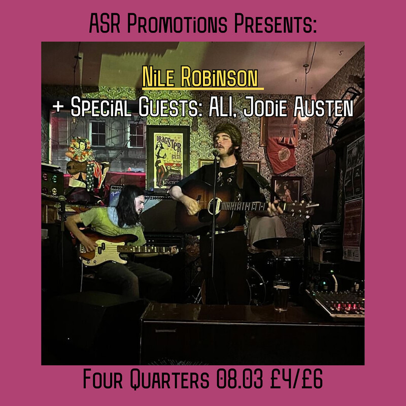 Nile Robinson + Support at Four Quarters