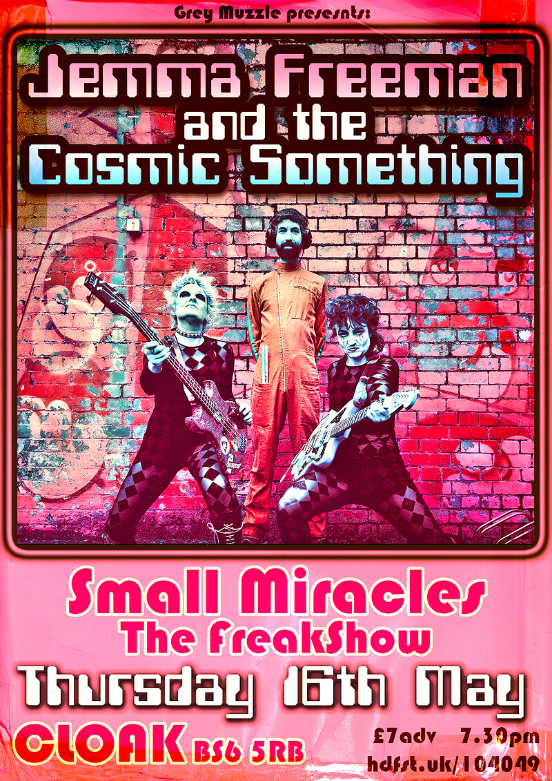 Jemma Freeman & TCS + Small Miracles + FreakShow at Cloak