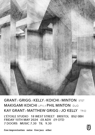 Koichi / Minton - Grant / Grigg / Kelly + 5tet at L'Étoile Studio
