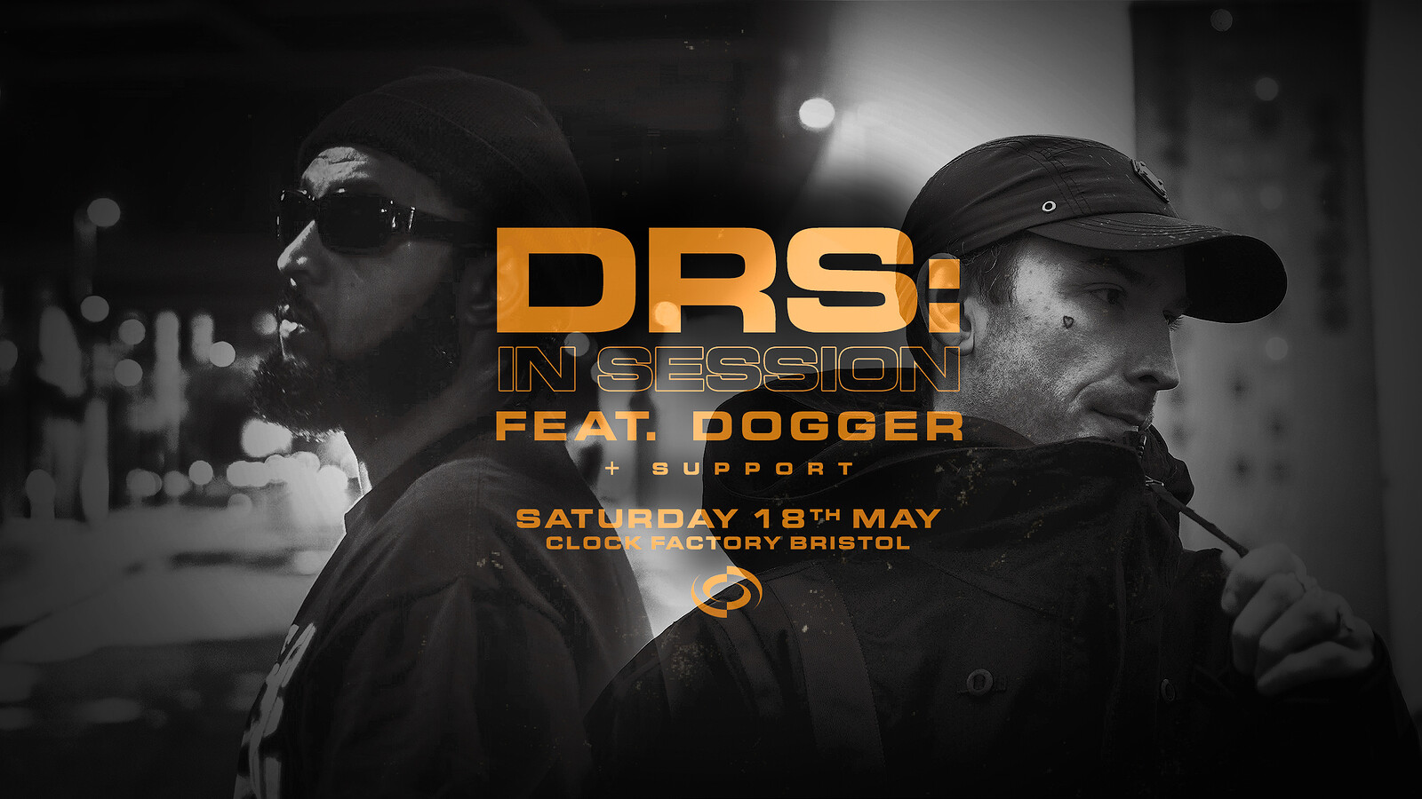 DRS: In Session  • Bristol at Clock Factory