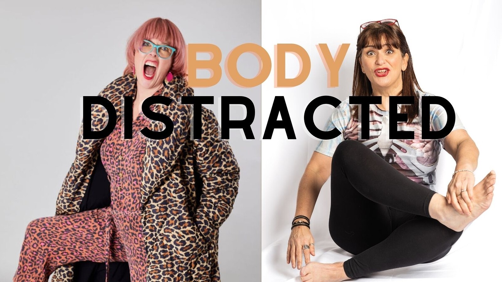 Body/Distracted tickets — £10.80