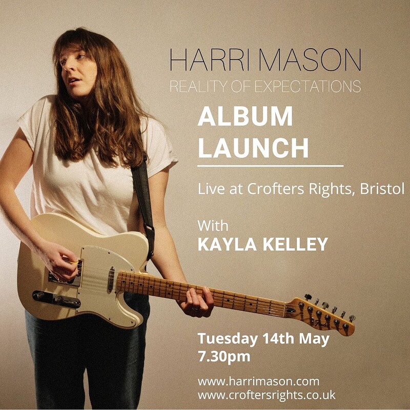 HARRI MASON ALBUM LAUNCH + Support Kayla Kelley at Crofters Rights
