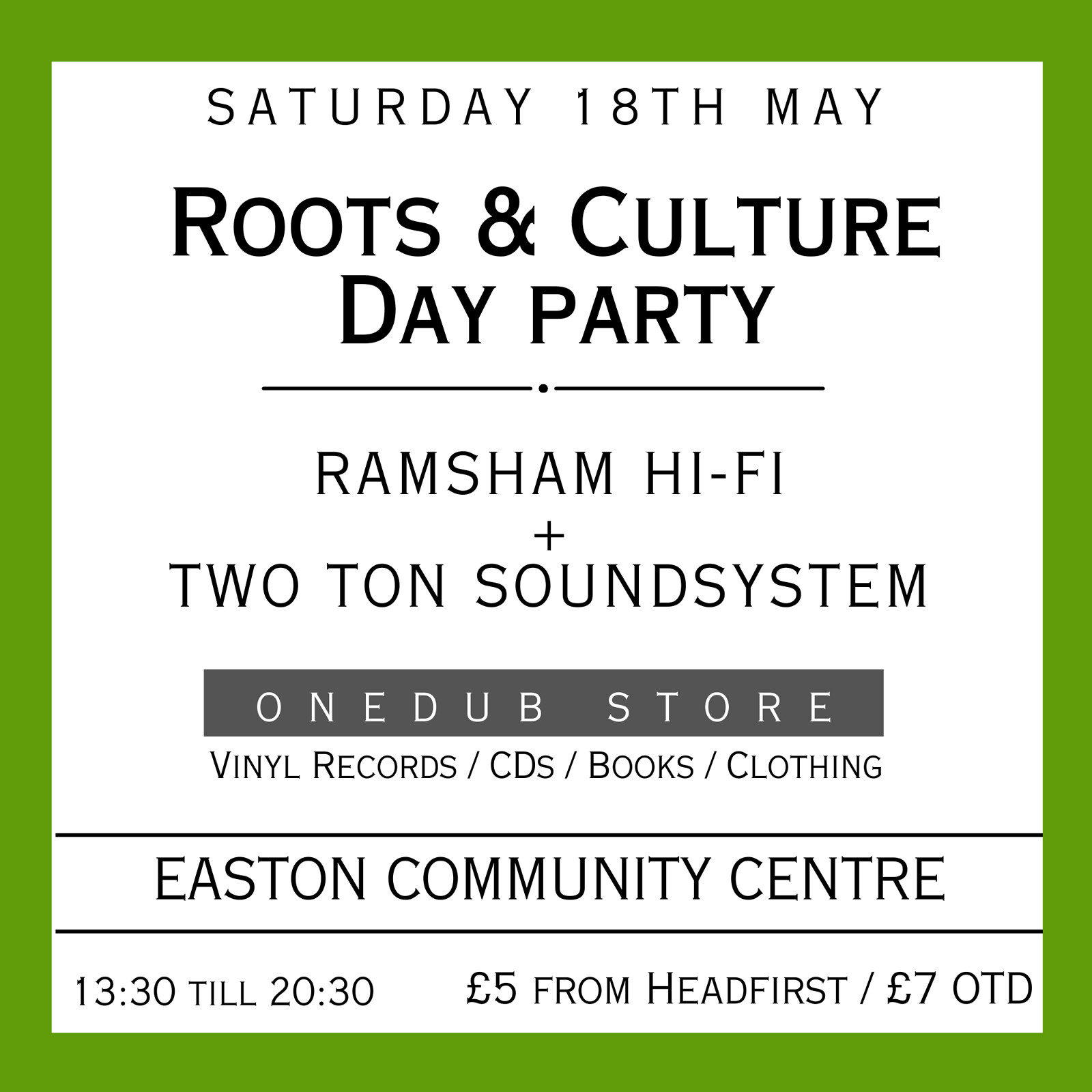 Roots & Culture Day Party at Easton Community Centre