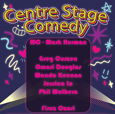 Centre Stage Comedy at Ibis Bristol Centre, Millennium Square