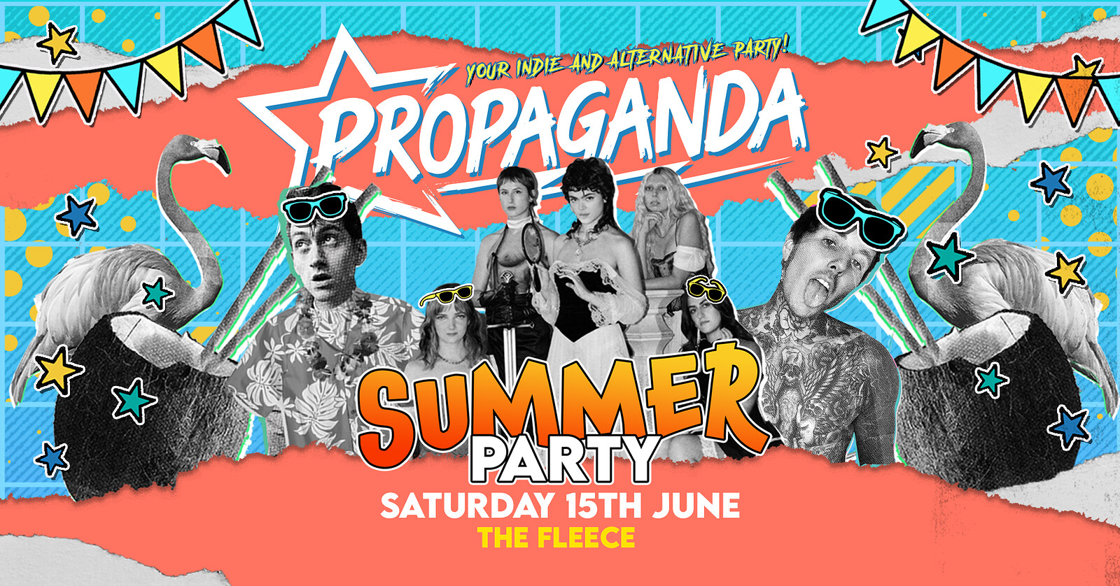 Propaganda Your Indie & Alternative Summer Party at The Fleece