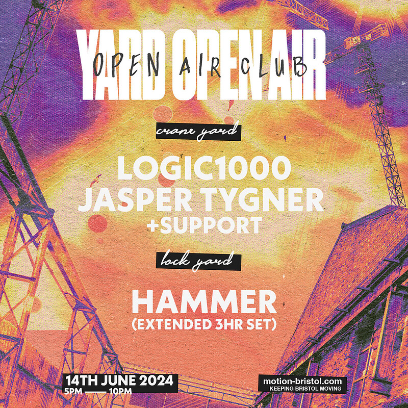 YARD Open Air Club: Logic1000, Jasper Tygner at Motion