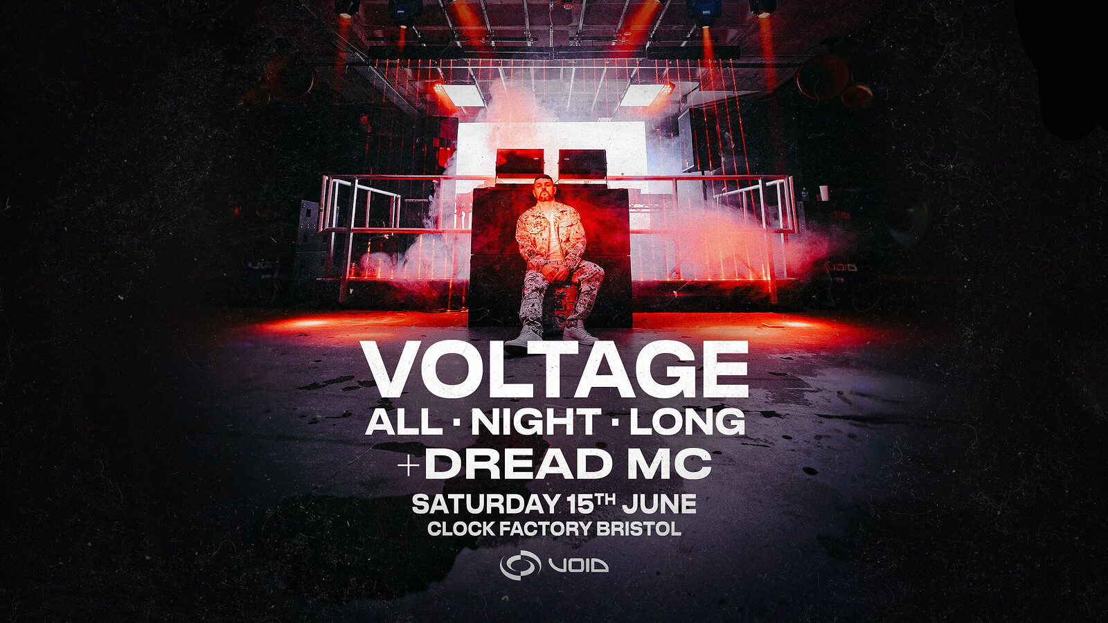 Voltage - All Night Long at Clock Factory