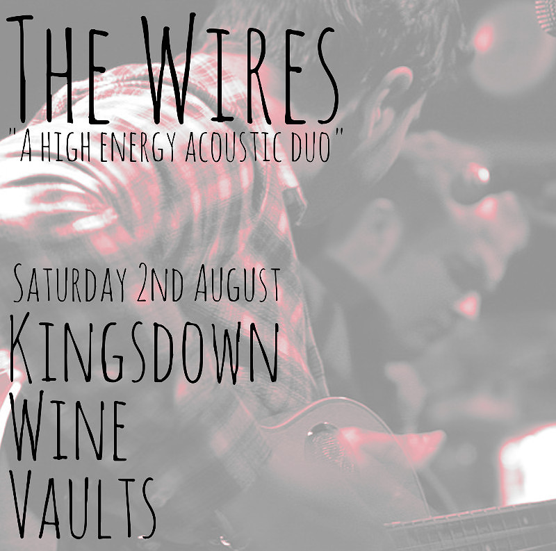 The Wires at Kingsdown Wine Vaults