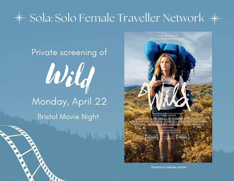 Solo Female Traveller Network - Movie Night: Wild at 20th Century Flicks
