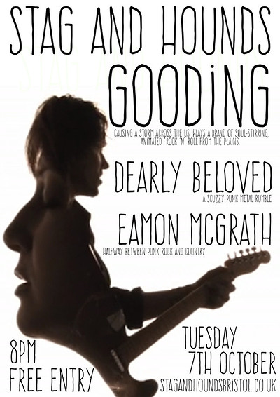 Gooding + Support at Stag And Hounds