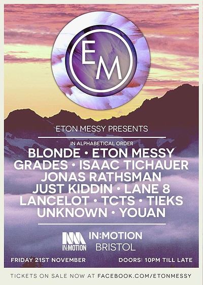 In:motion Presents Eton Messy at Motion