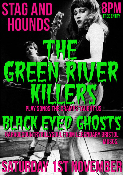 The Green River Killers at Stag And Hounds