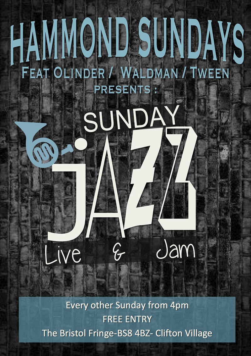 Hammond Sunday Jazz & Jazz at The Bristol Fringe