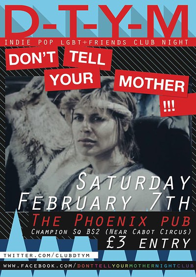 Don't Tell Your Mother at The Phoenix Pub