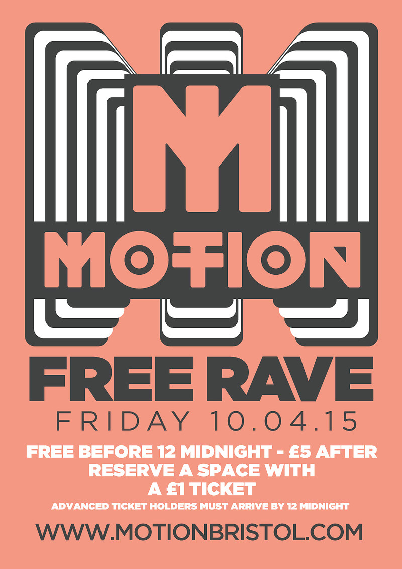 Free Rave at Motion