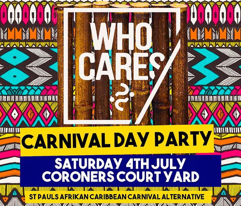 Who Cares Day Party - St Pauls at Coroners Courts Courtyard