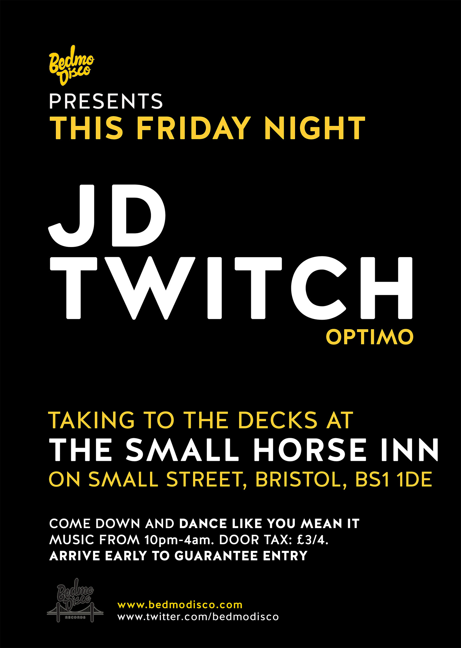 Bedmo Disco Presents Jd Twitch at The Small Horse Inn