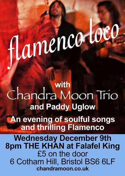 Flamenco Loco + Chandra Moon T at The Khan At Falafel King