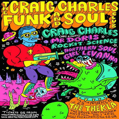 Craig Charles Funk And Soul at Thekla