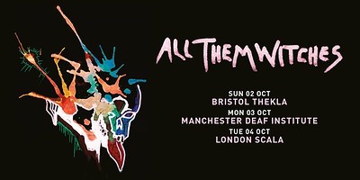 All Them Witches at Thekla