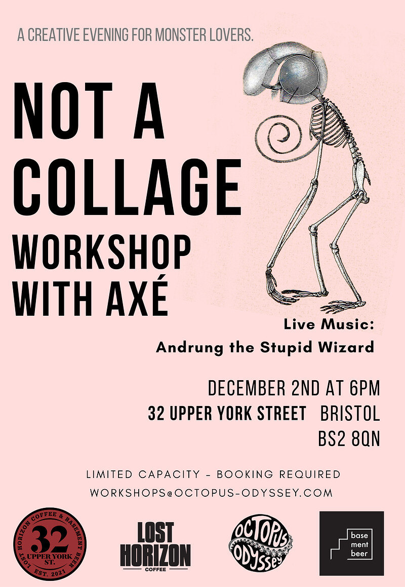 Not a Colage Workshop with Axé at 32 Upper York St, St Paul's, Bristol BS2 8QN