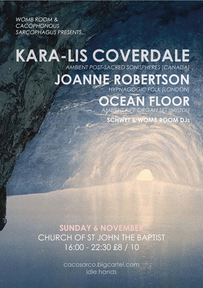 Kara-Lis Coverdale, Joanne Robertson & Ocean Floor at Church of St John the Baptist