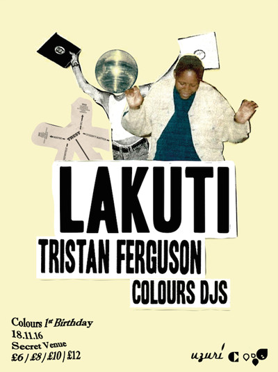 Colours 1st Birthday w/ Lakuti, Tristan Ferguson at Secret Location