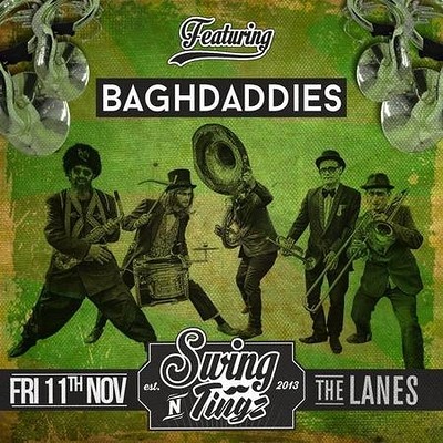 SWING 'N' TINGZ 13 / The Baghdaddies / Undercover at The Lanes Bristol