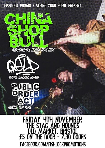 CHINA SHOP BULL / QELD / Public Order Act at The Stag And Hounds