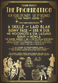 Tremor presents: The Prohibition NYE 2016 at The Trinity Centre