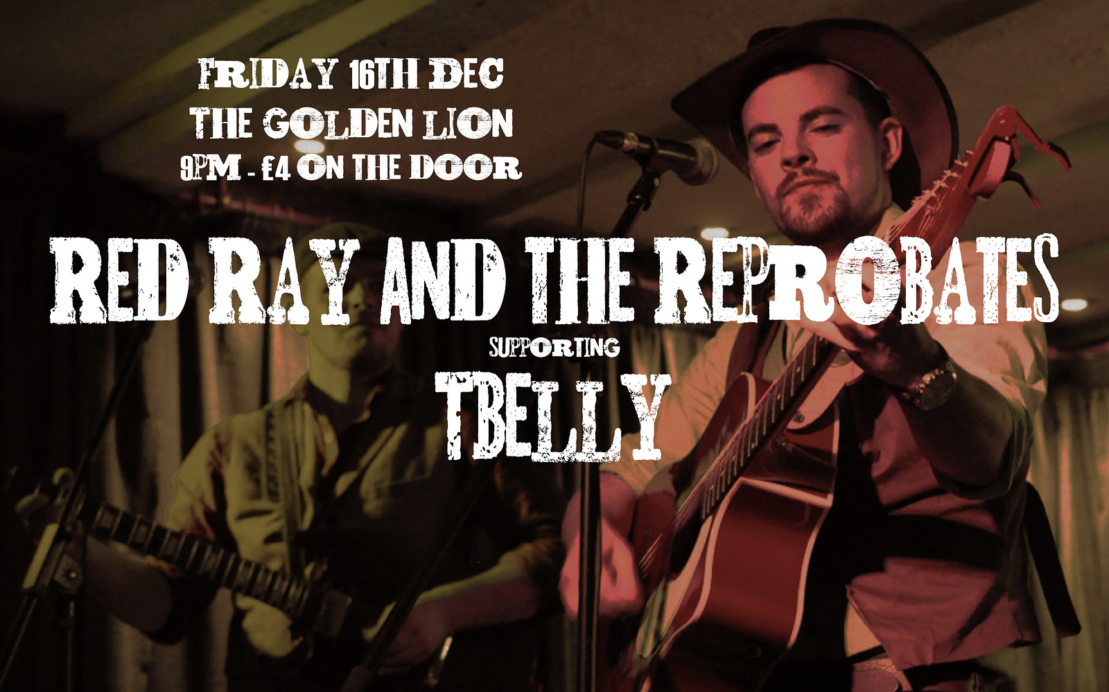 TBelly // Red Ray & The Reprobates at The Golden Lion