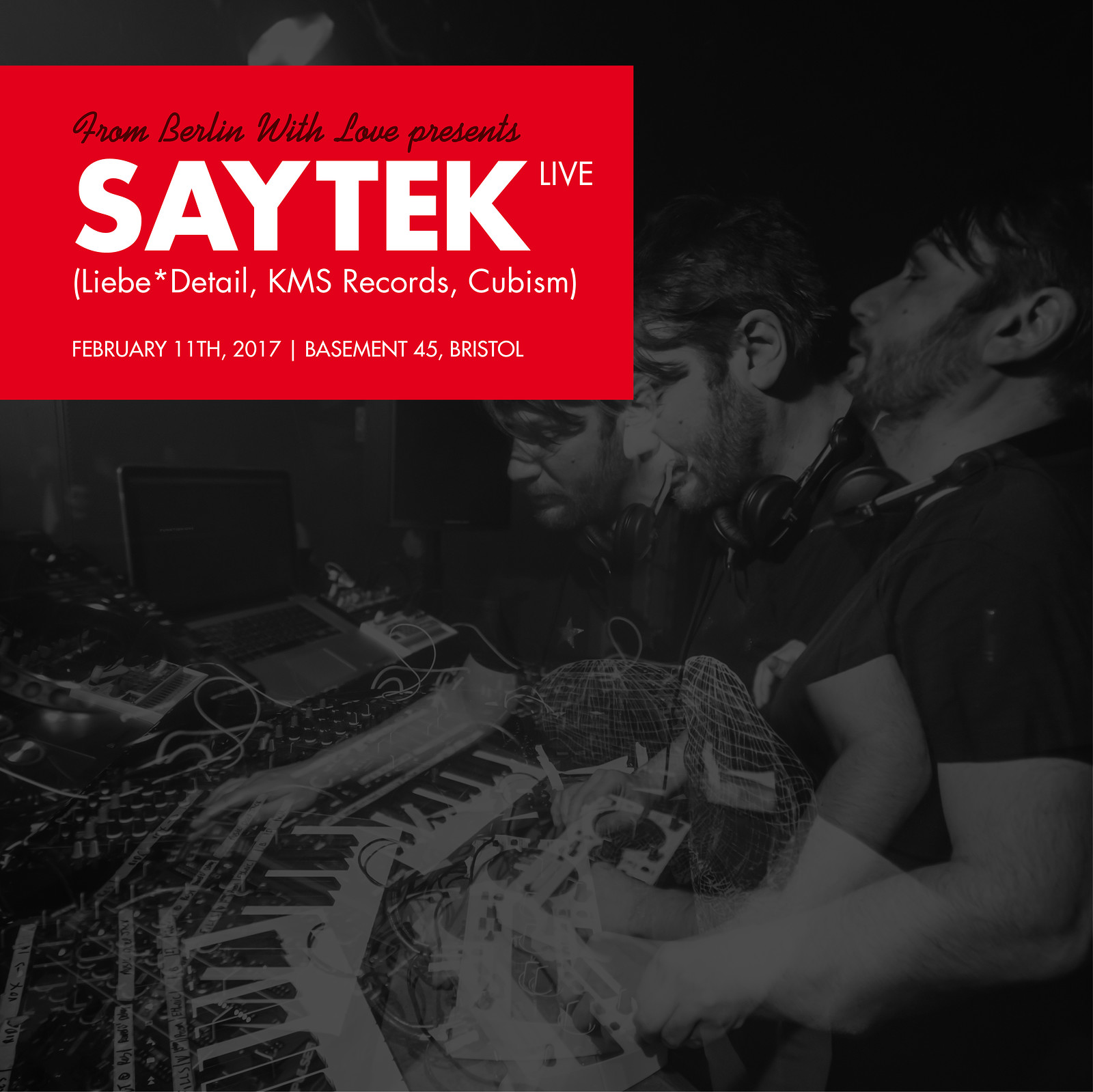 From Berlin with Love presents Saytek at Basement 45