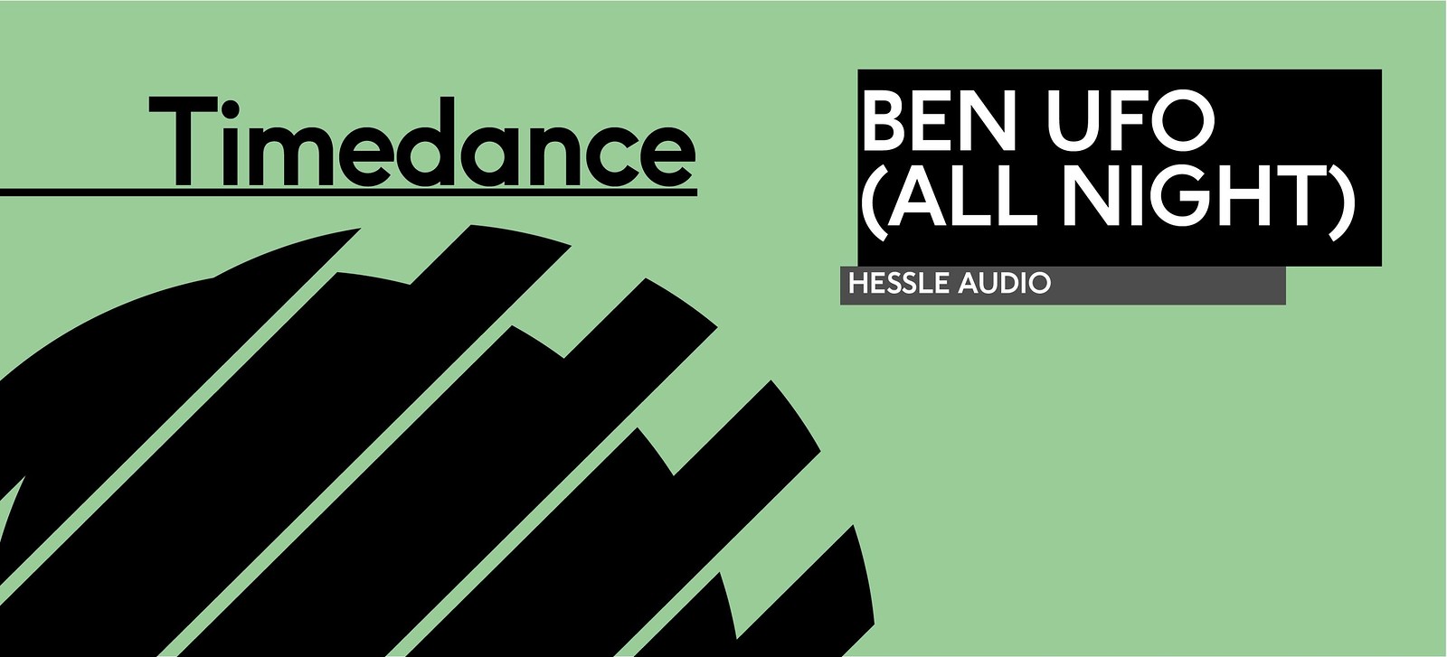 Timedance: Ben UFO at The Island