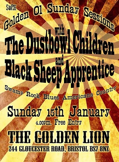 Dustbowl Children / Black Sheep Apprentice at The Golden Lion
