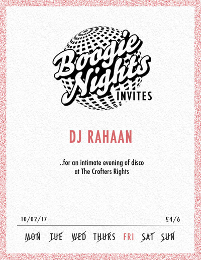 Boogie Nights invites DJ Rahaan at Crofters Rights