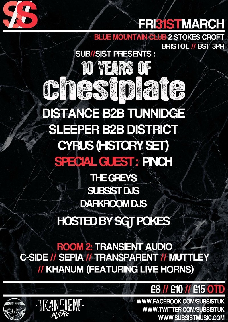 Subsist Presents: 10 Years Of Chestplate at Blue Mountain