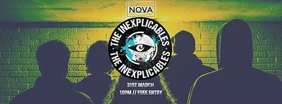 The Inexplicables at Nova
