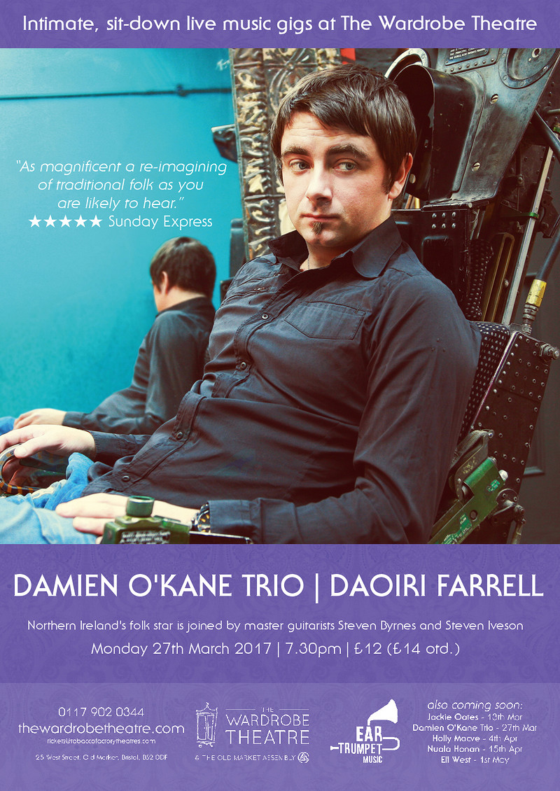 Damien O’Kane Trio | Daoirí Farrell at The Wardrobe Theatre
