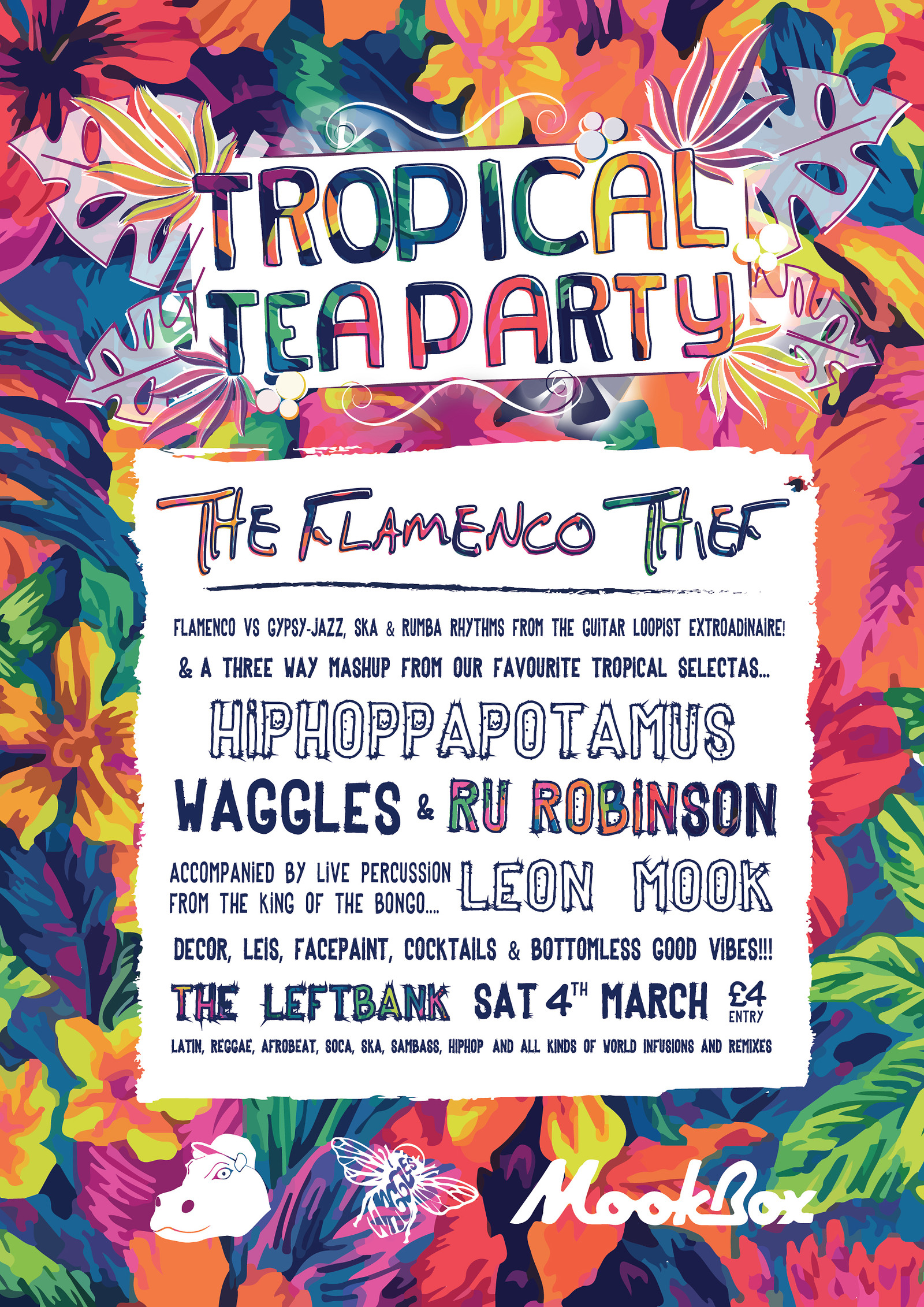 Tropical Tea Party at The LeftBank, Flamenco Thief at LEFTBANK