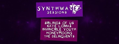 Synthwave Sessions ft. Siblings of Us & at The Fleece