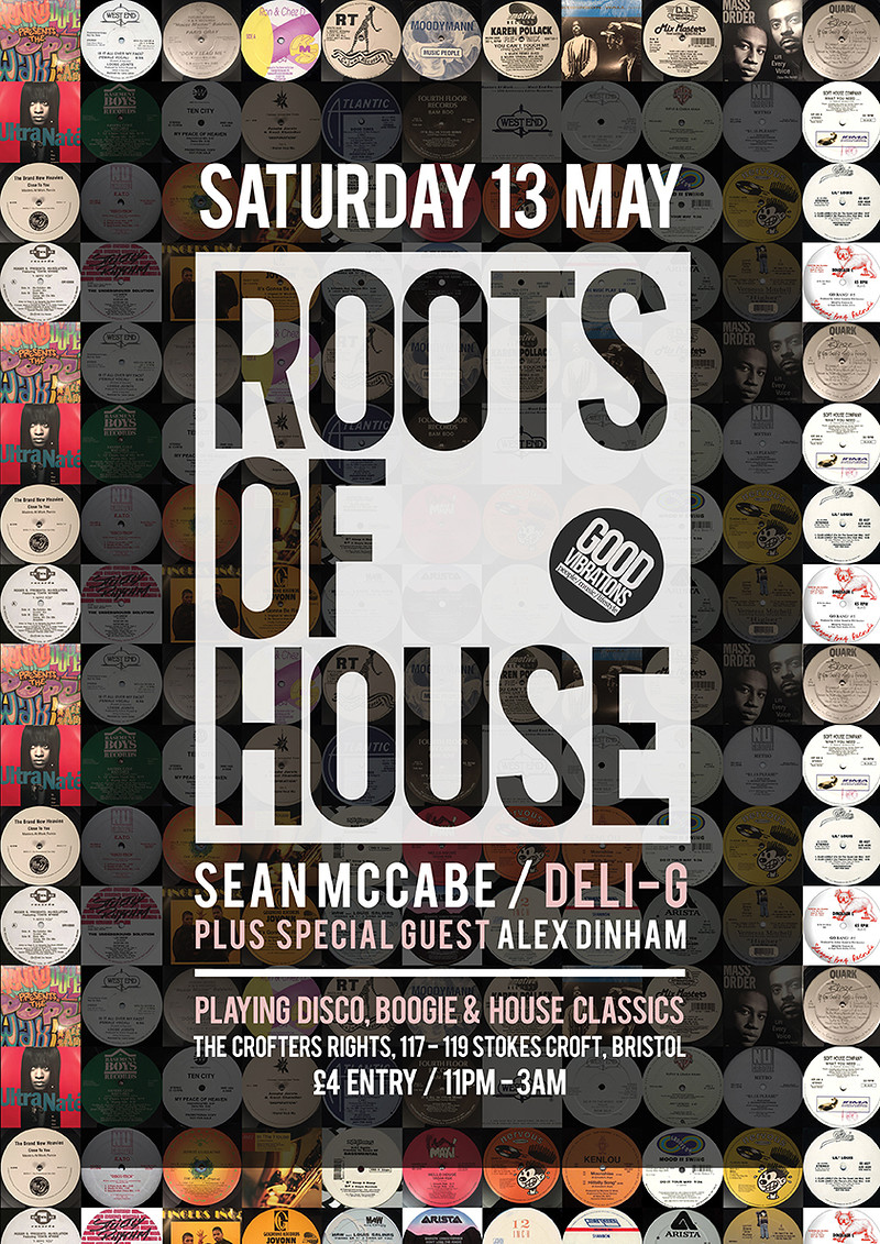 Roots of House - Sean McCabe, Deli-G & Alex Dinham at Crofters Rights