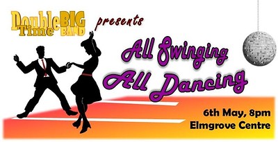 'All Swinging, All Dancing' - Double Time Big Band at The Elmgrove Centre