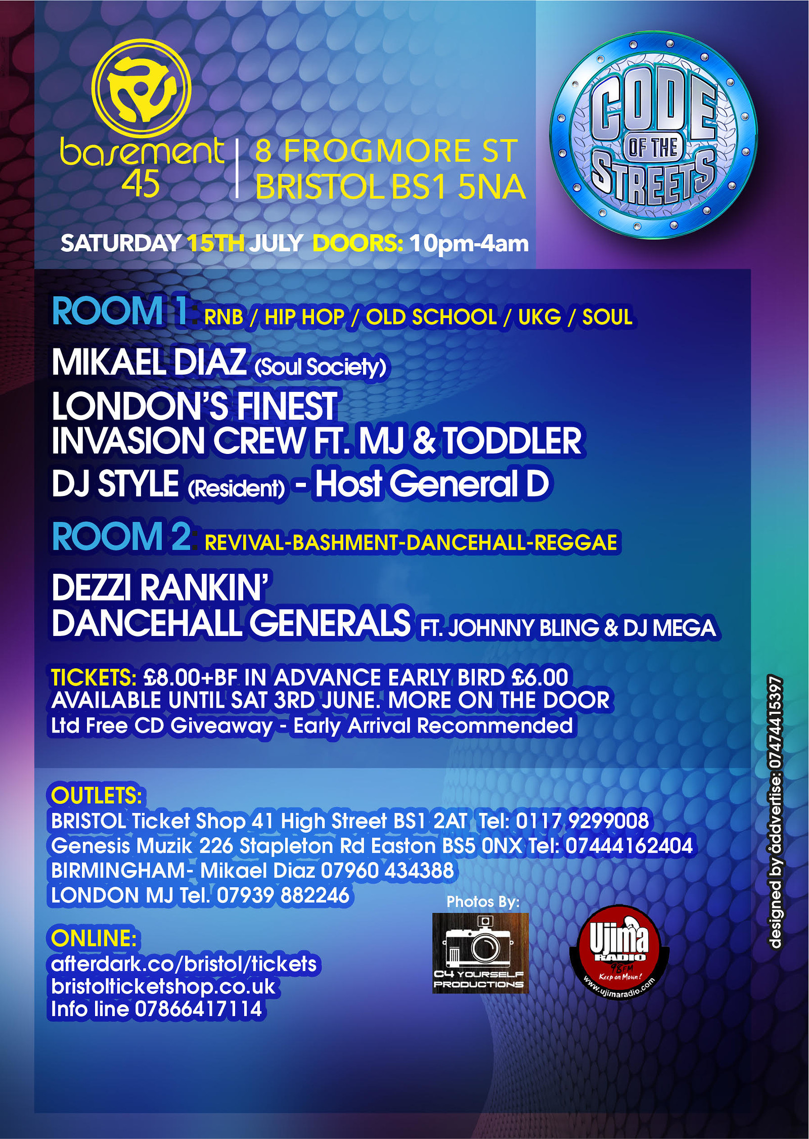 Code Of The Streets Sat 15th July at Basement 45