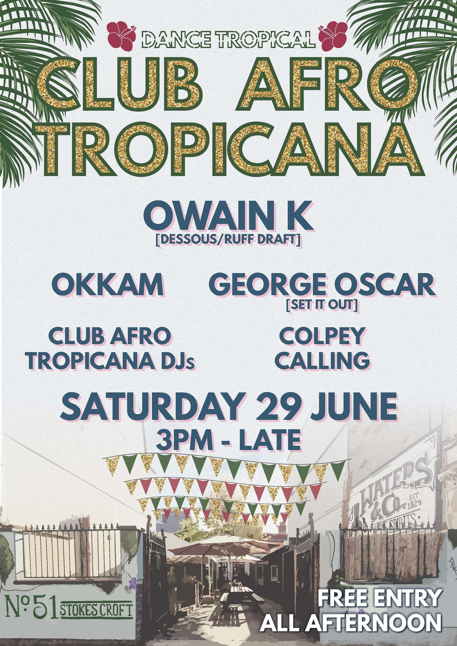 Club Afro Tropicana All-Dayer at Number 51