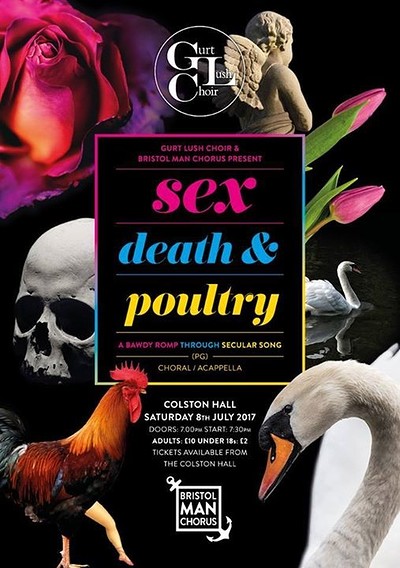 Sex, Death and Poultry at Colston Hall